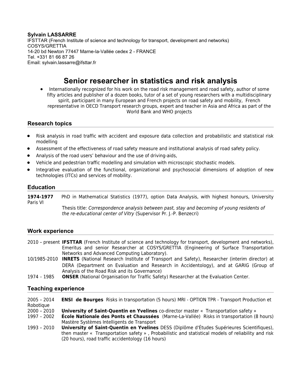 IFSTTAR (French Institute of Science and Technology for Transport, Development and Networks)