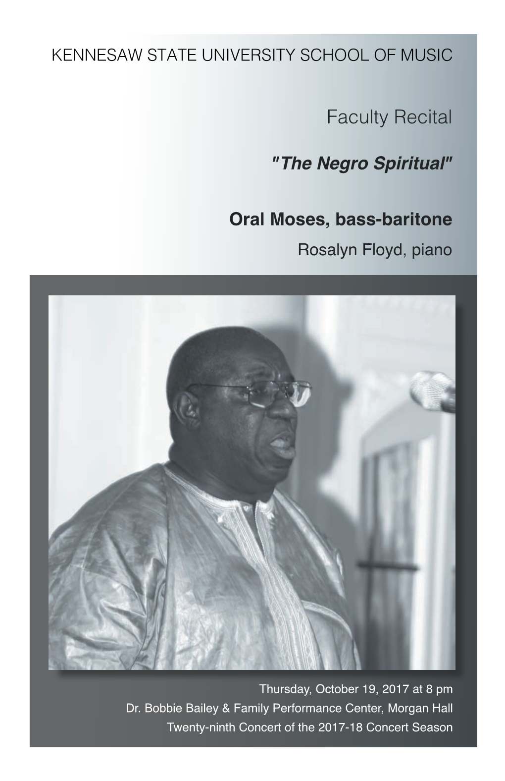 Faculty Recital: Oral Moses, Bass-Baritone, "The Negro Spiritual"