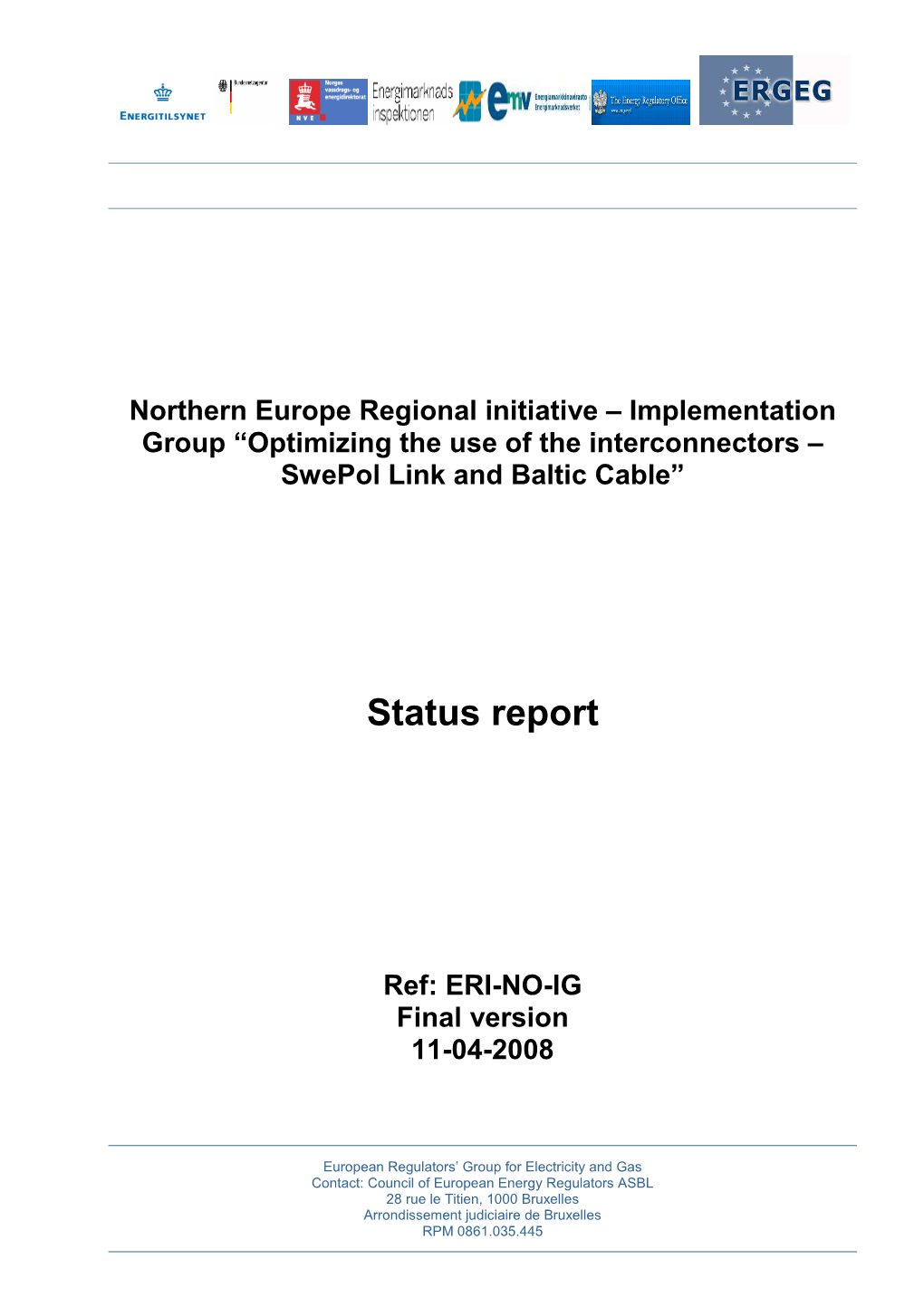 Status Report, Final Version, 080229