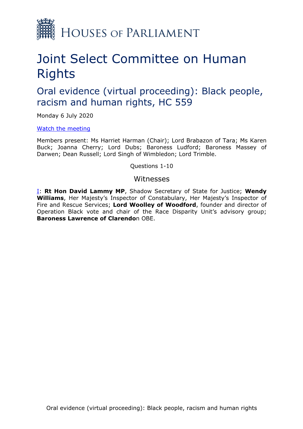 Oral Evidence (Virtual Proceeding): Black People, Racism and Human Rights, HC 559