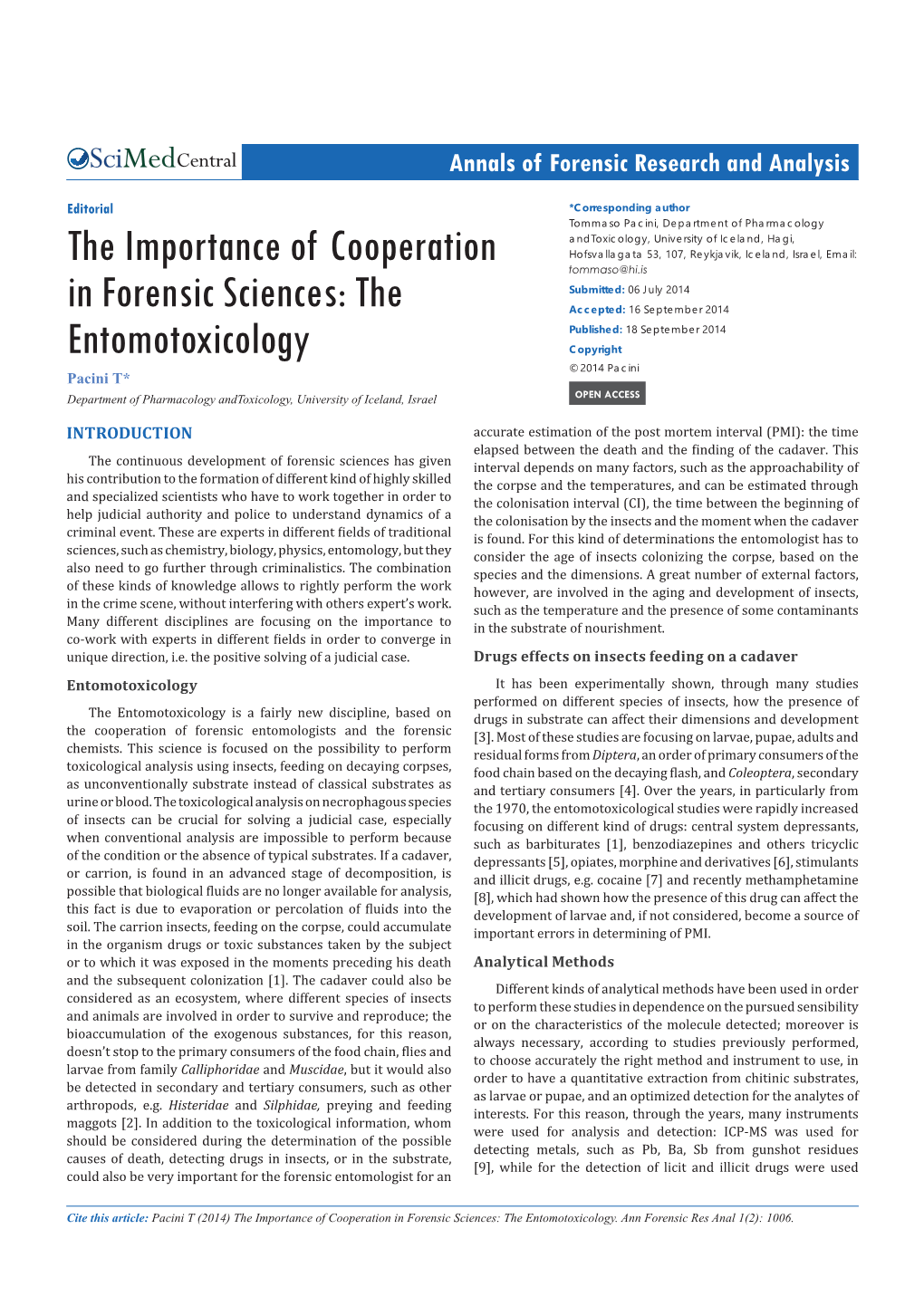 The Importance of Cooperation in Forensic Sciences: the Entomotoxicology