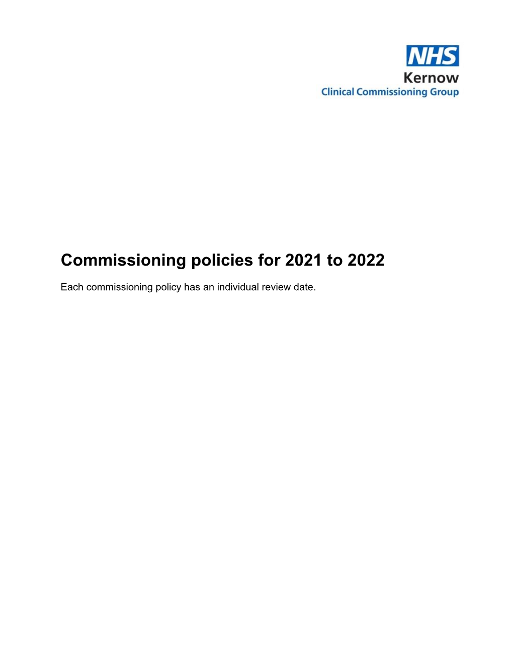 Commissioning Policies 2021 to 2022