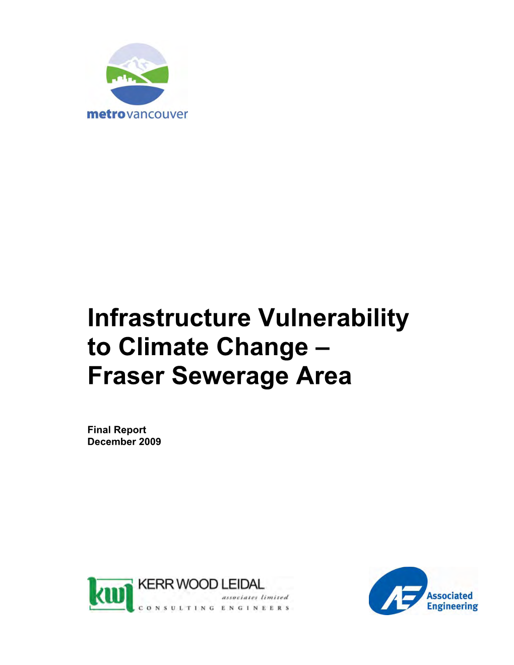Metro Vancouver Fraser Sewerage Area Infrastructure