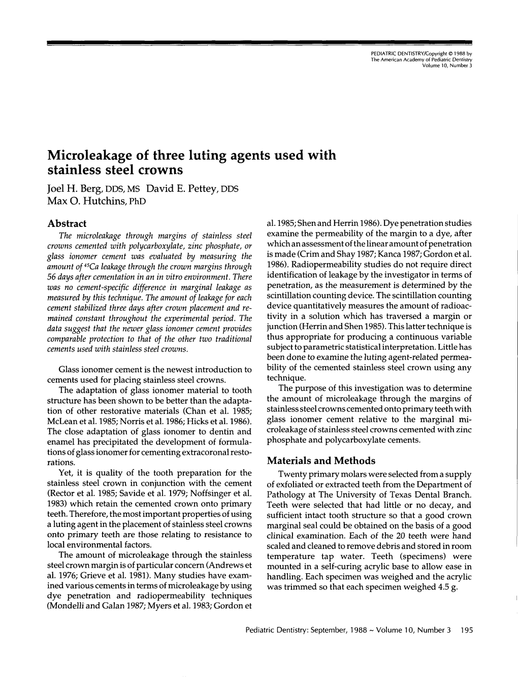 Microleakage of Three Luting Agents Used with Stainless Steel Crowns Joel H