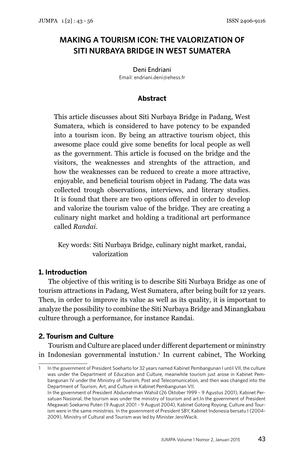 The Valorization of Siti Nurbaya Bridge in West Sumatera