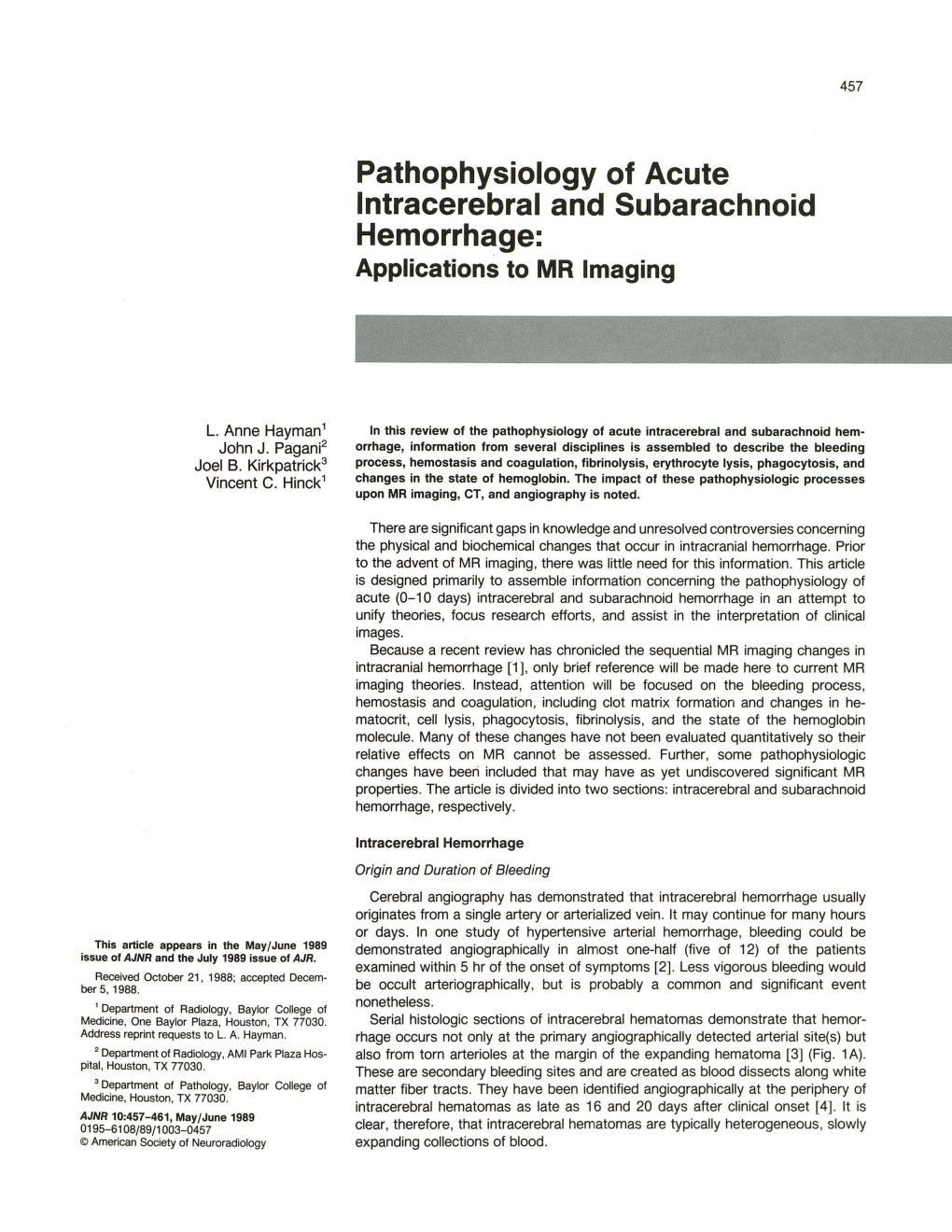 Pathophysiology of Acute Intracerebral and Subarachnoid Hemorrhage: Applications to MR Imaging