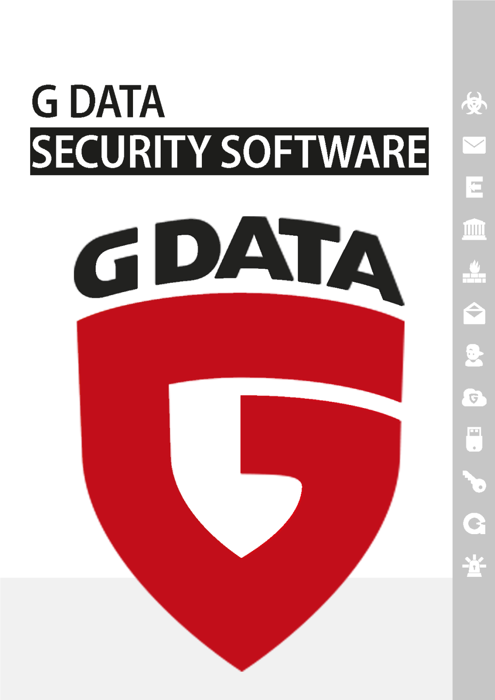 G DATA Business Software Is Based on Central Configuration and Administration Plus As Much Automation As Possible