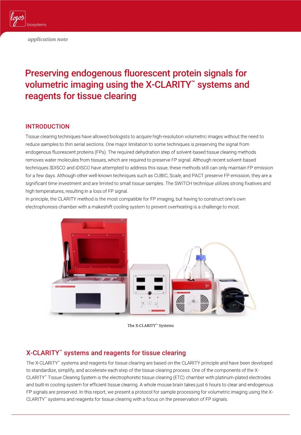 Preserving Endogenous Fluorescent Protein Signals for Volumetric Imaging Using the X-CLARITY™ Systems and Reagents for Tissue Clearing