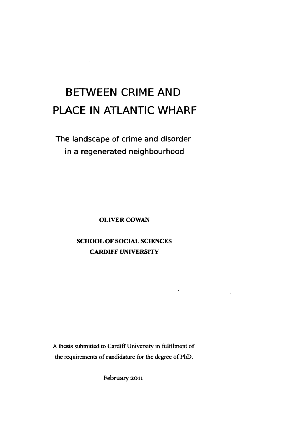 Between Crime and Place in Atlantic Wharf