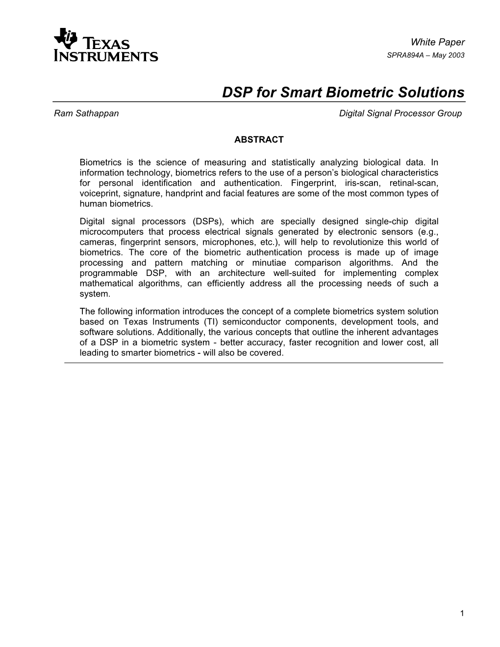 DSP for Smart Biometric Solutions Ram Sathappan Digital Signal Processor Group
