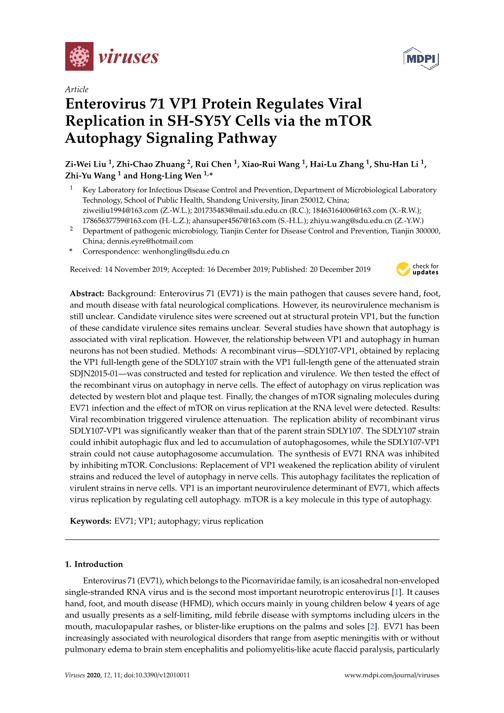Enterovirus 71 VP1 Protein Regulates Viral Replication in SH-SY5Y Cells Via the Mtor Autophagy Signaling Pathway