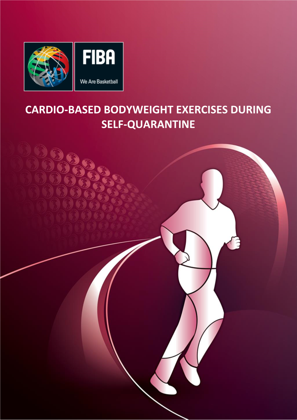 Cardio-Based Bodyweight Exercises During Self-Quarantine