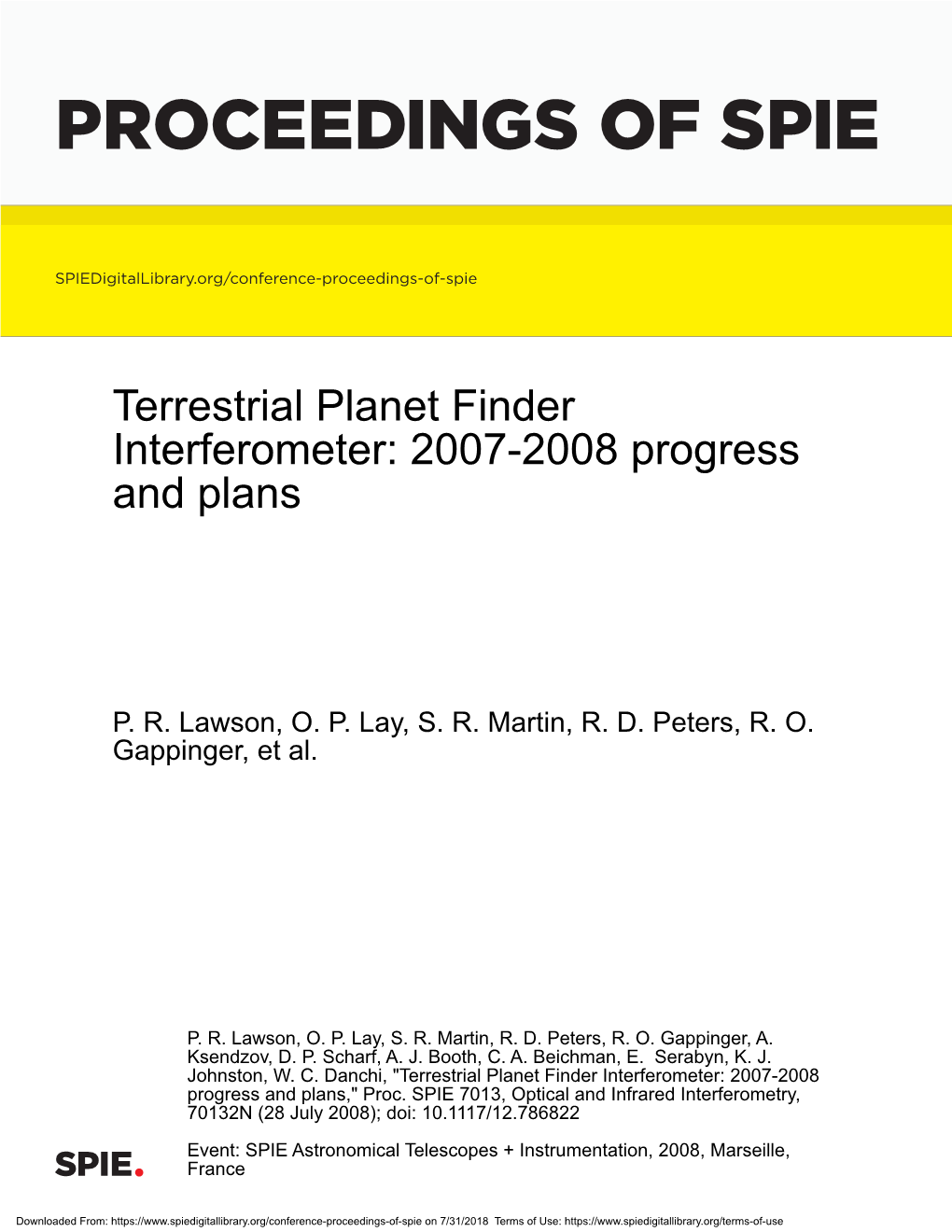 Terrestrial Planet Finder Interferometer: 2007-2008 Progress and Plans