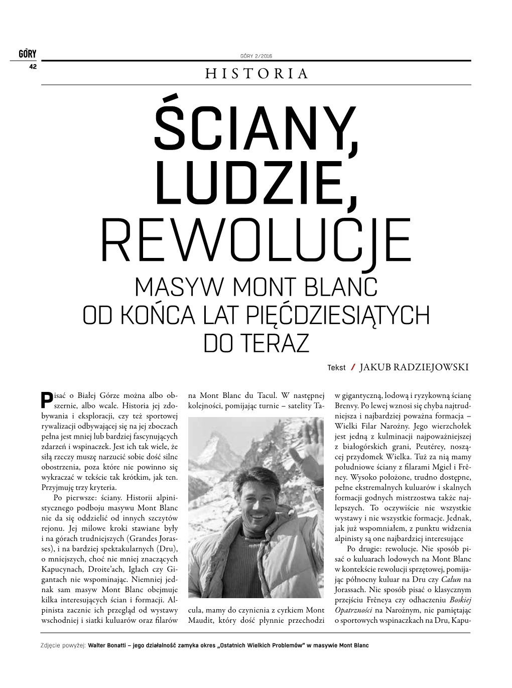 MASYW MONT BLANC OD KOŃCA LAT PIĘĆDZIESIĄTYCH DO TERAZ Tekst / JAKUB RADZIEJOWSKI