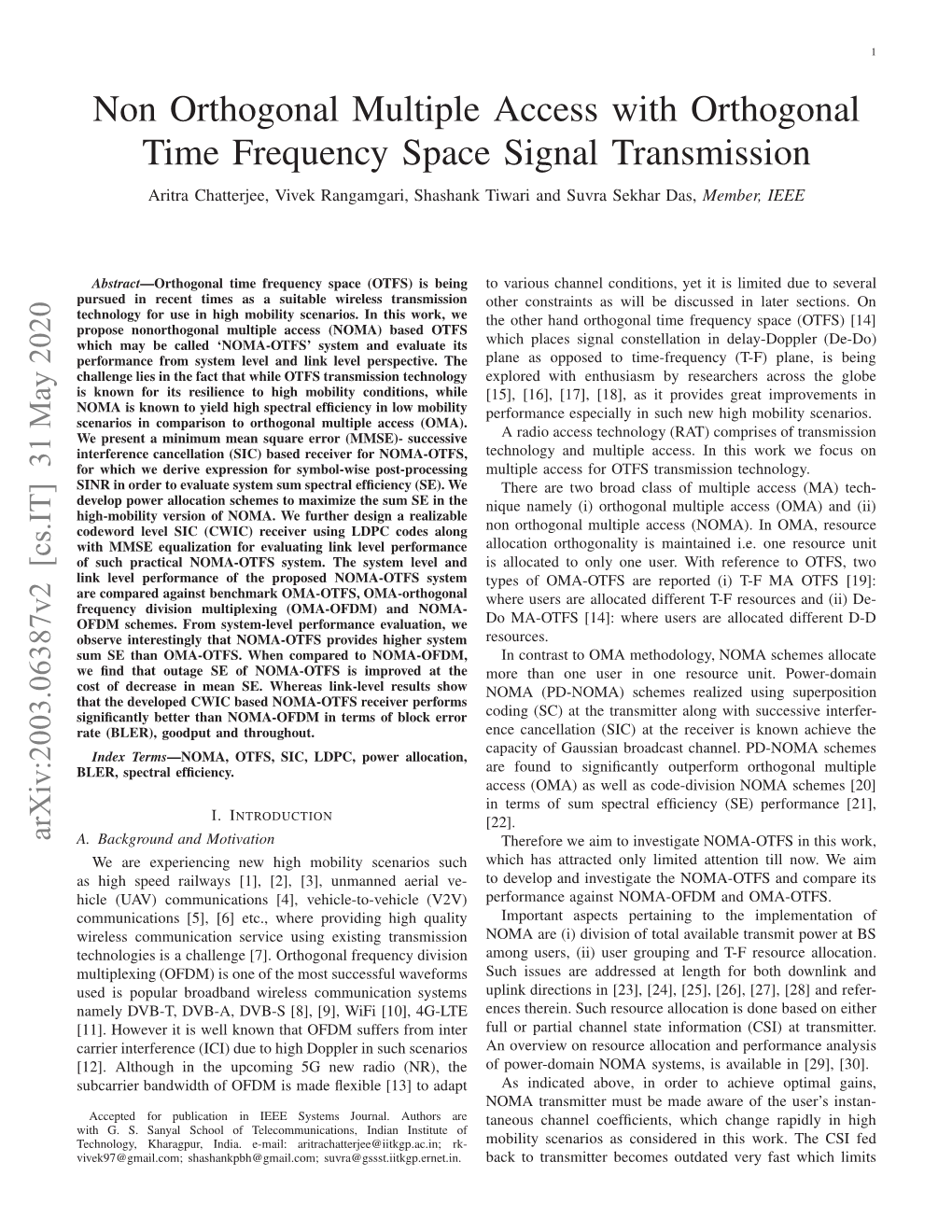 Non Orthogonal Multiple Access with Orthogonal Time Frequency Space Signal Transmission