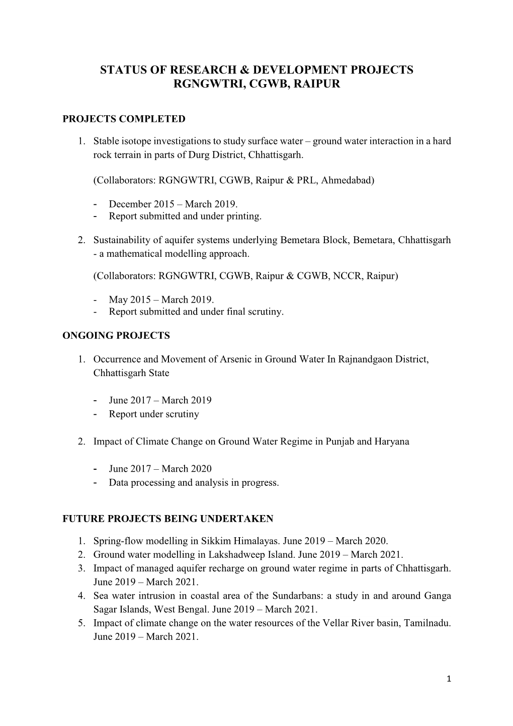 Status of Research & Development Projects