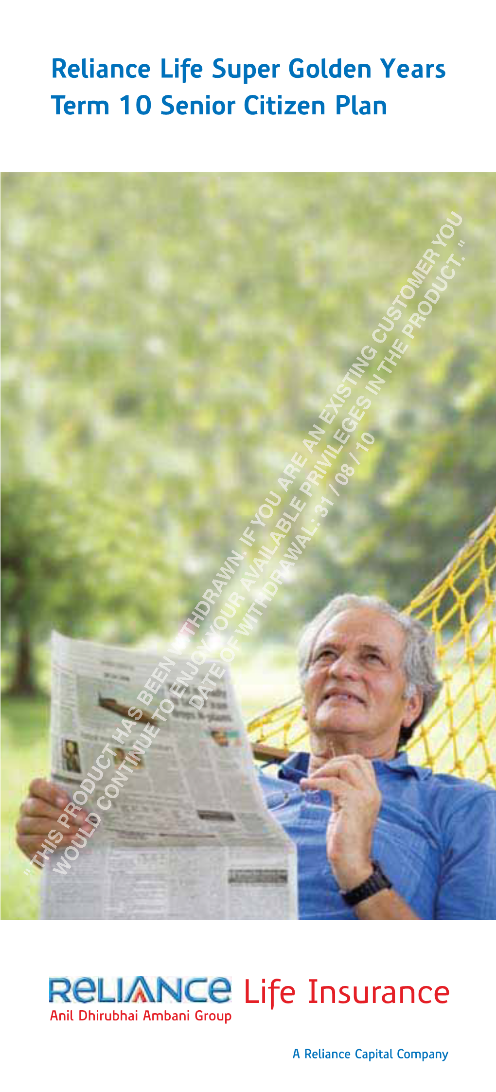 Reliance Life Super Golden Years Term 10 Senior Citizen Plan