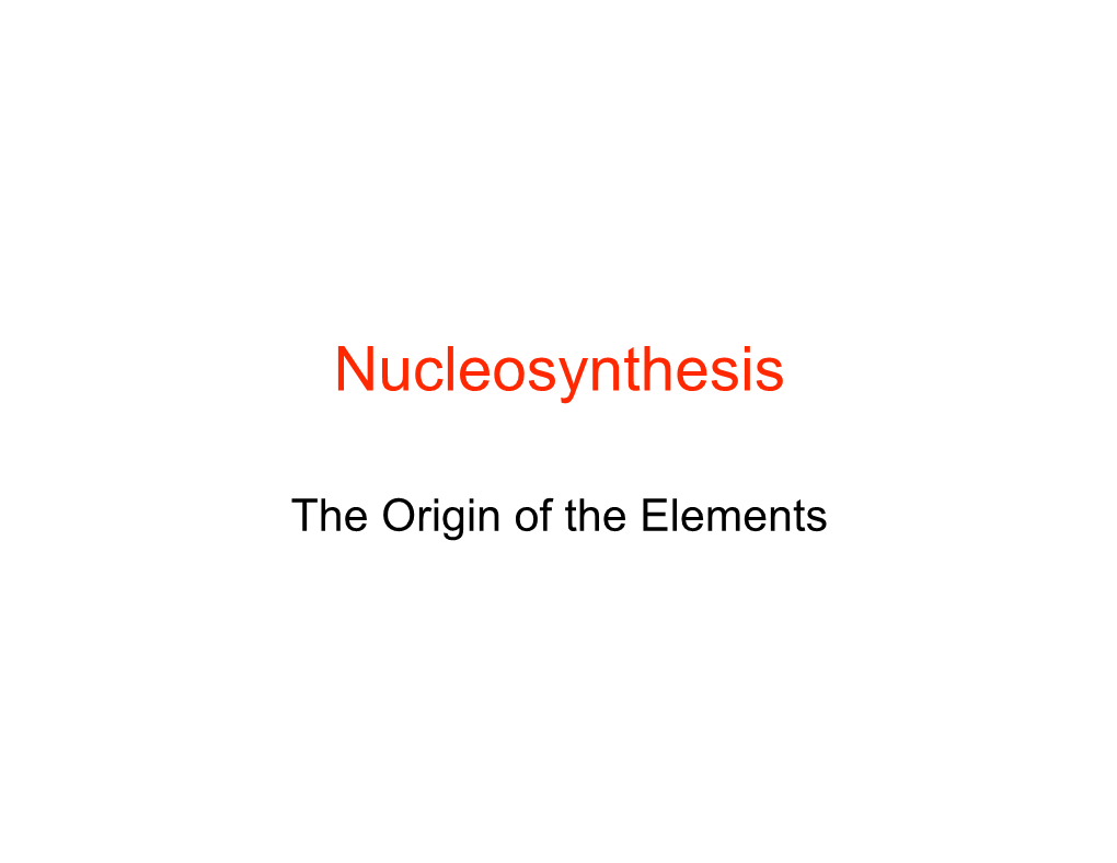 Nucleosynthesis