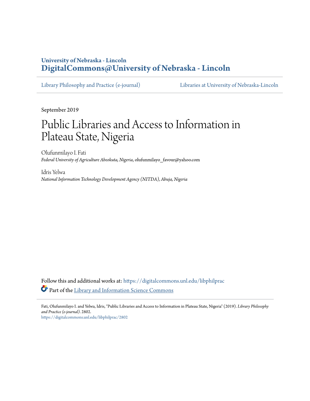 Public Libraries and Access to Information in Plateau State, Nigeria Olufunmilayo I