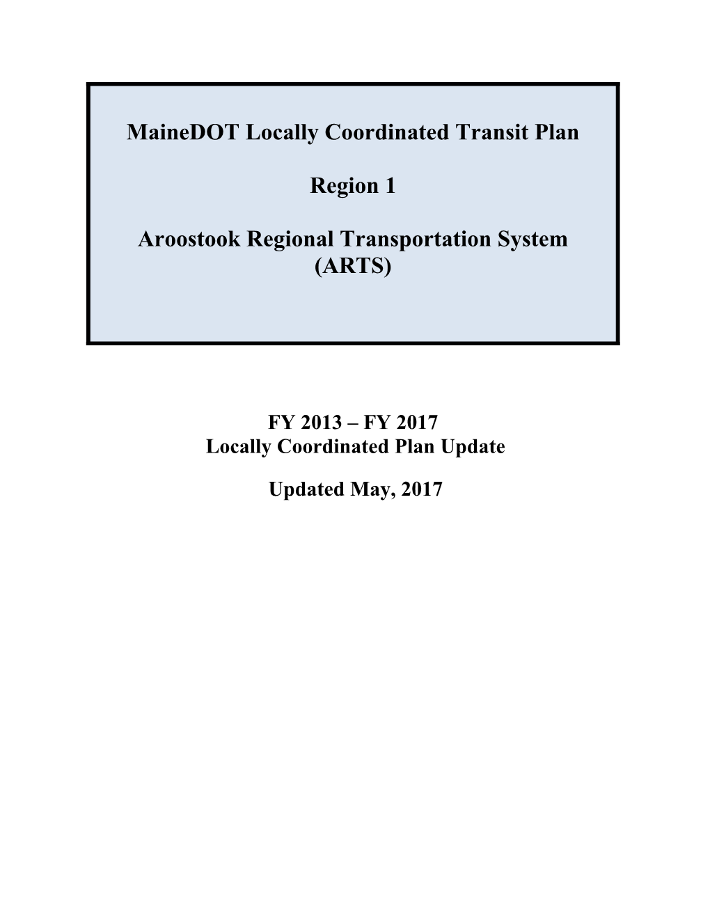 Mainedot Locally Coordinated Transit Plan Region 4 s1