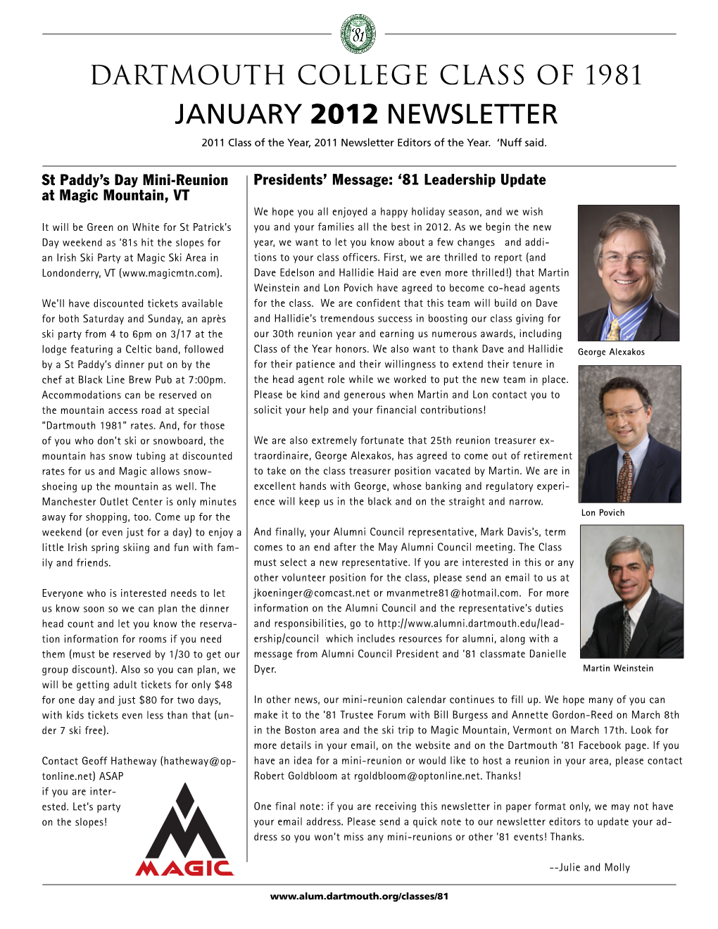 JANUARY 2012 NEWSLETTER 2011 Class of the Year, 2011 Newsletter Editors of the Year