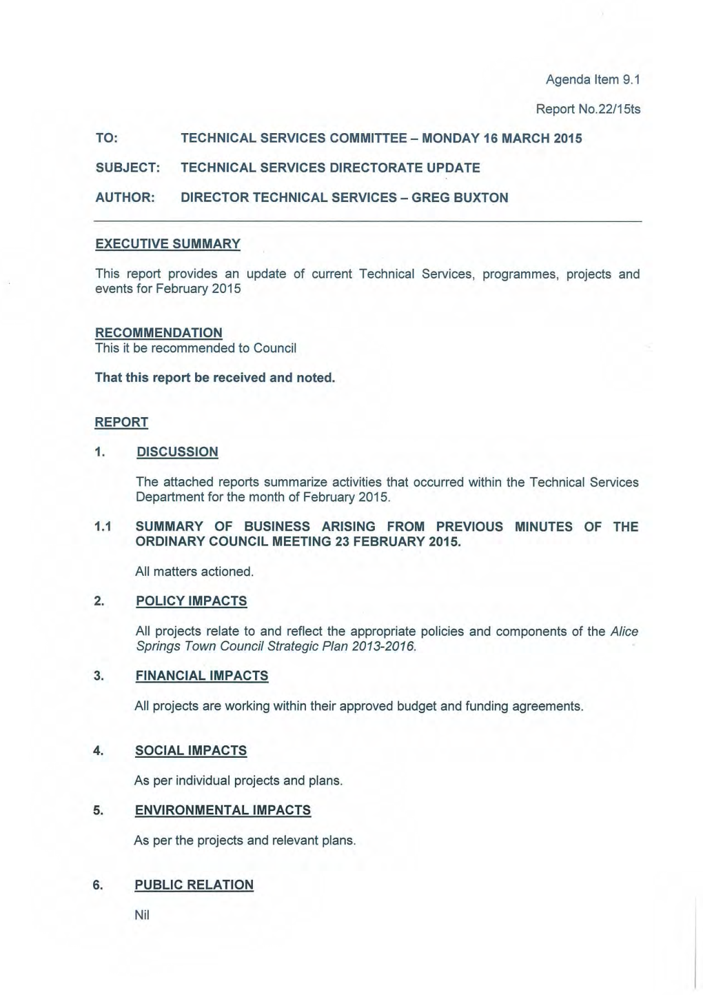 Agenda Item 9.1 Report No.22/15Ts This Report Provides an Update of Current Technical Services, Programmes, Projects and Events