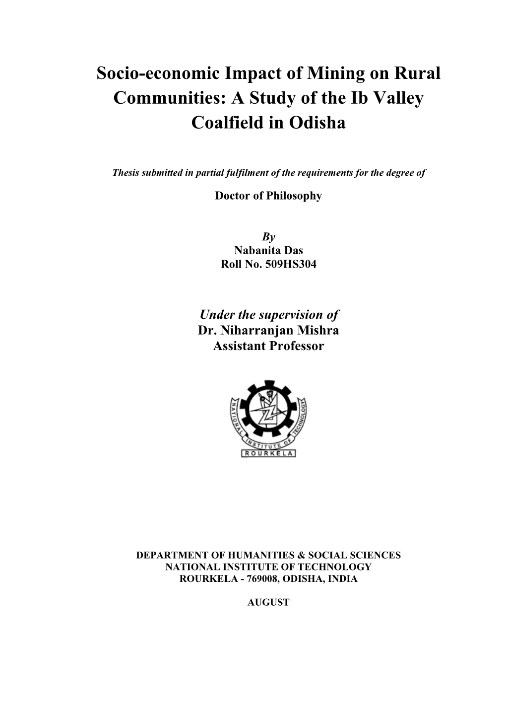 Socio-Economic Impact of Mining on Rural Communities: a Study of the Ib Valley Coalfield in Odisha