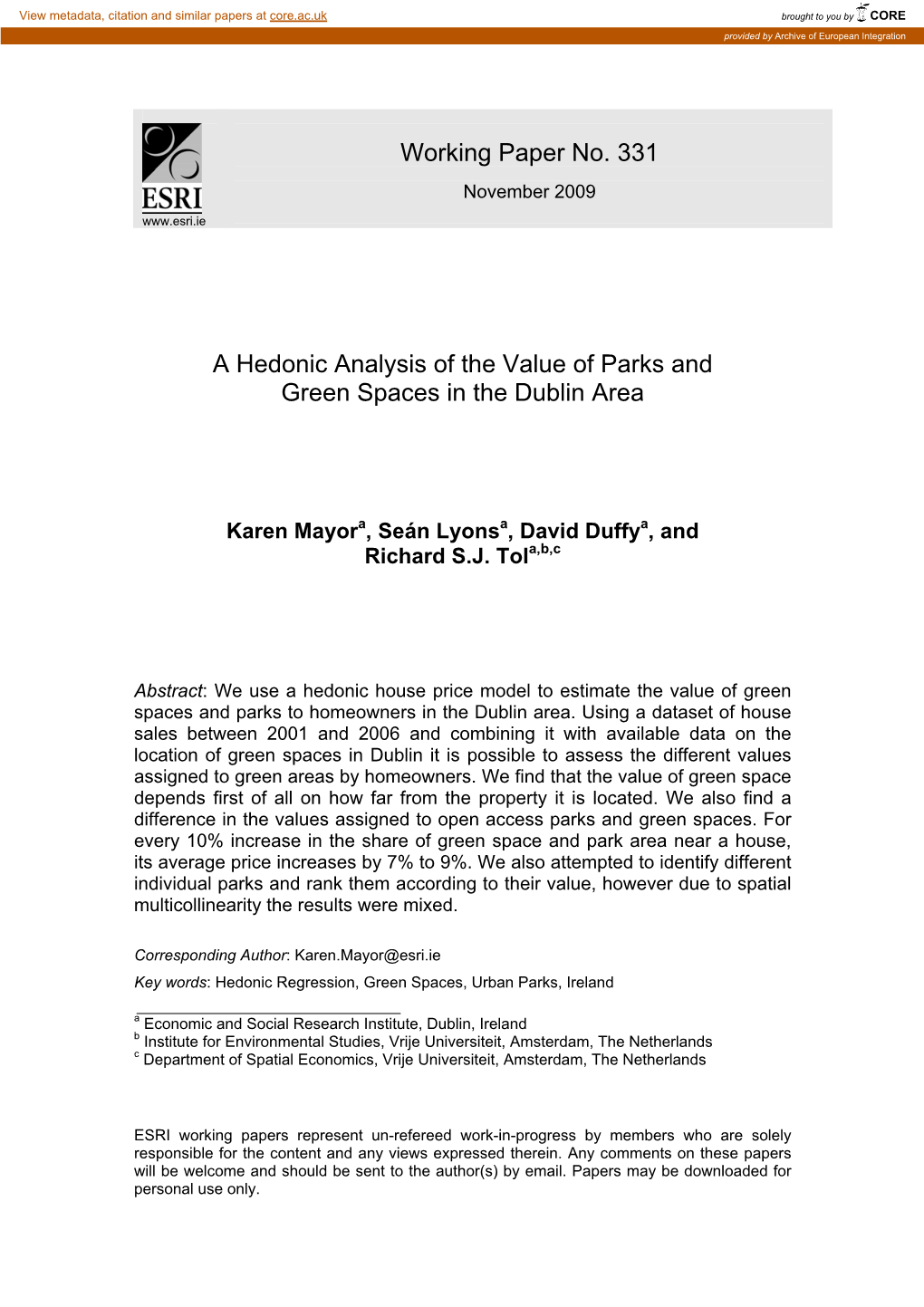 A Hedonic Analysis of the Value of Parks and Green Spaces in the Dublin Area