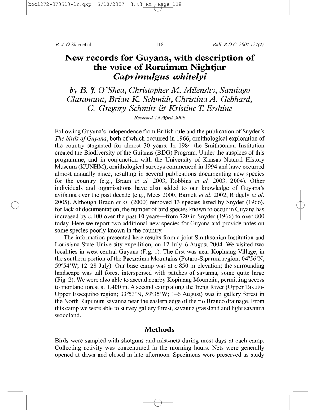 New Records for Guyana, with Description of the Voice of Roraiman Nightjar Caprimulgus Ivhitelyi by B. J. O'shea, Christopher M. Milensky, Santiago Claramunt, Brian K