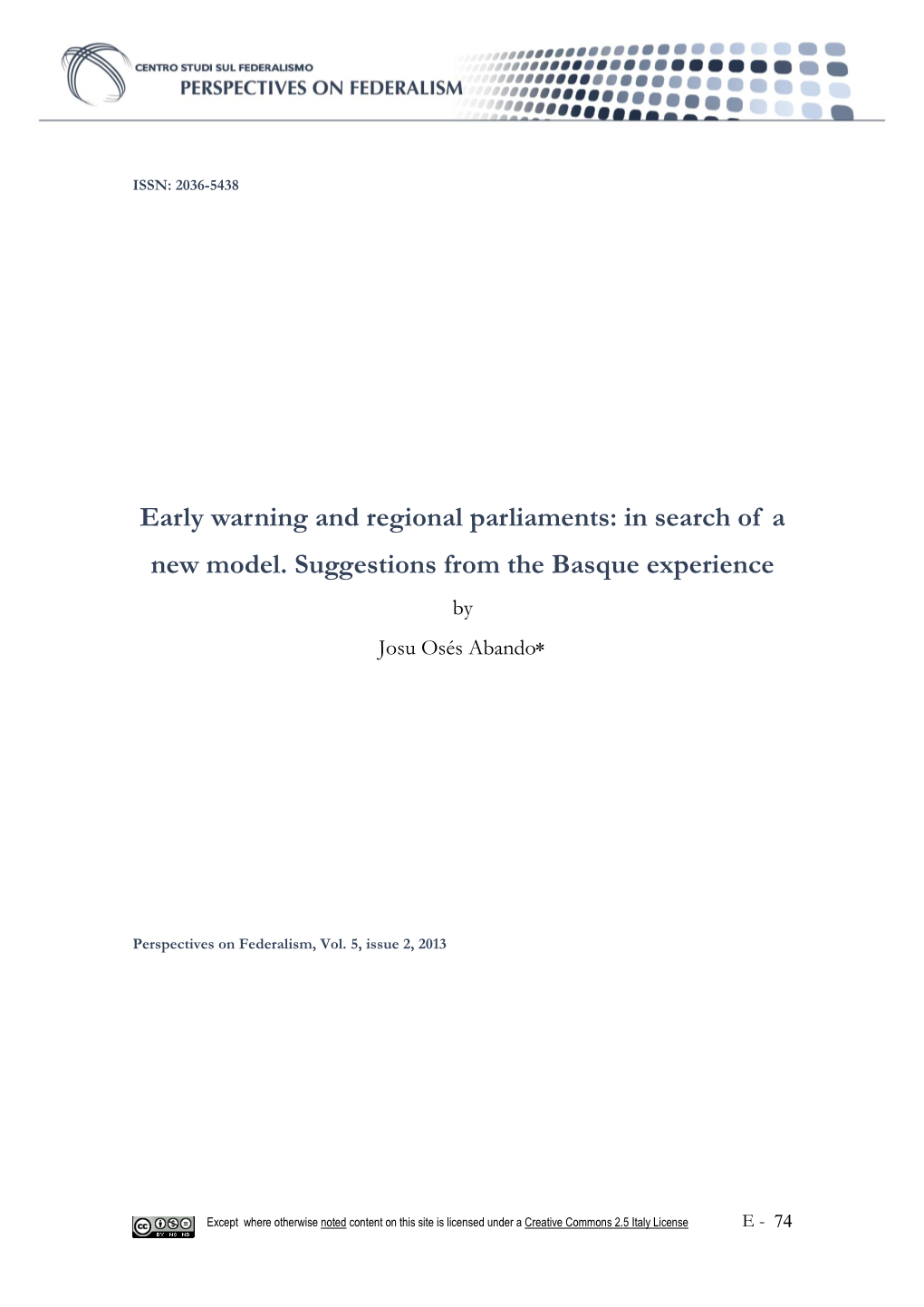 Early Warning and Regional Parliaments: in Search of a New Model