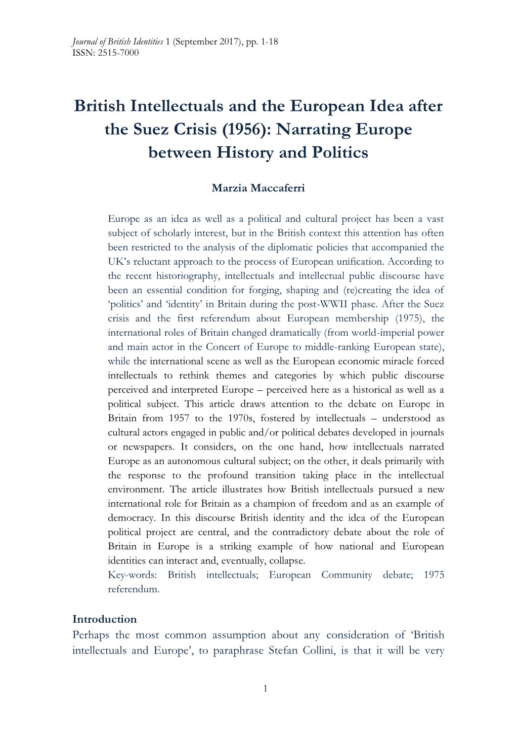 British Intellectuals and the European Idea After the Suez Crisis (1956): Narrating Europe Between History and Politics