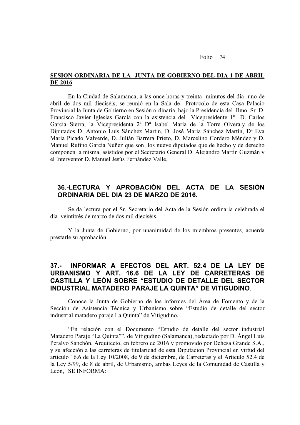 36.-Lectura Y Aprobación Del Acta De La Sesión Ordinaria Del Dia 23 De Marzo De 2016