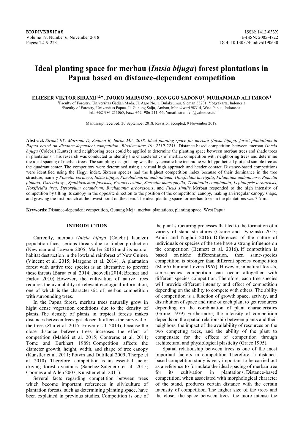 Ideal Planting Space for Merbau (Intsia Bijuga) Forest Plantations in Papua Based on Distance-Dependent Competition