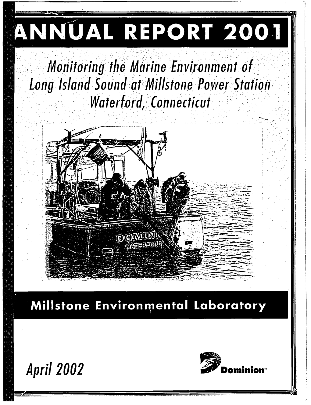 Monitoring the Marine Environment of Long Island Sound at Millstone Power Station, Waterford, Connecticut, Annua