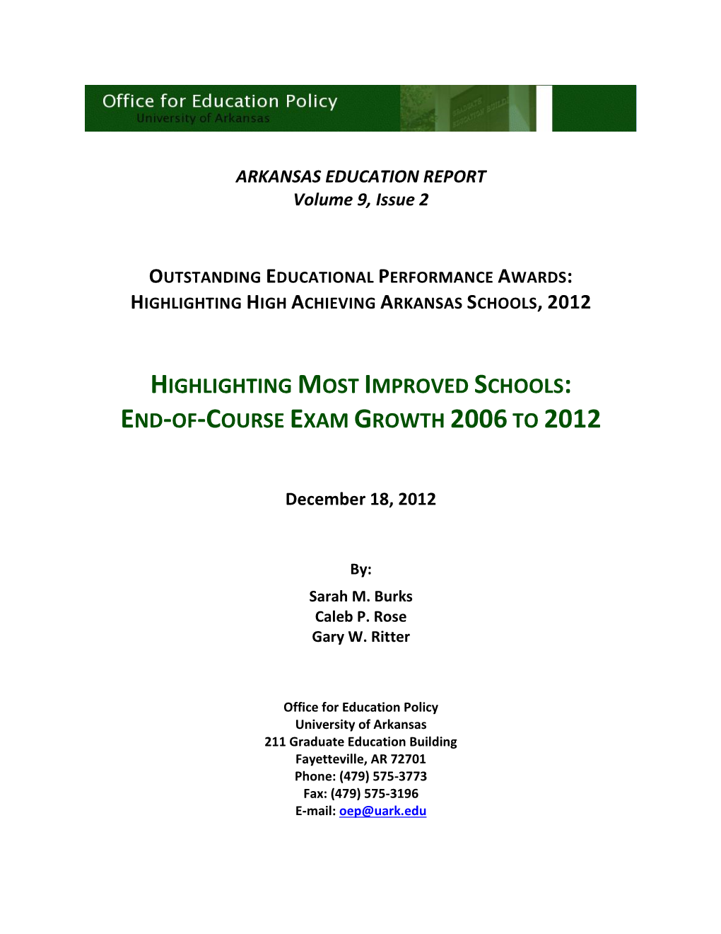 Most Improved Schools: End-Of-Course Exam Growth 2006 to 2012