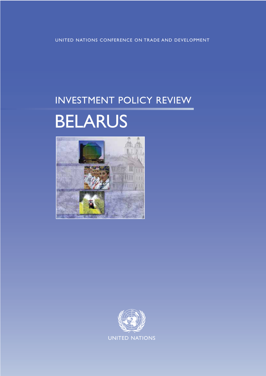 Investment Policy Review of the Republic of Belarus