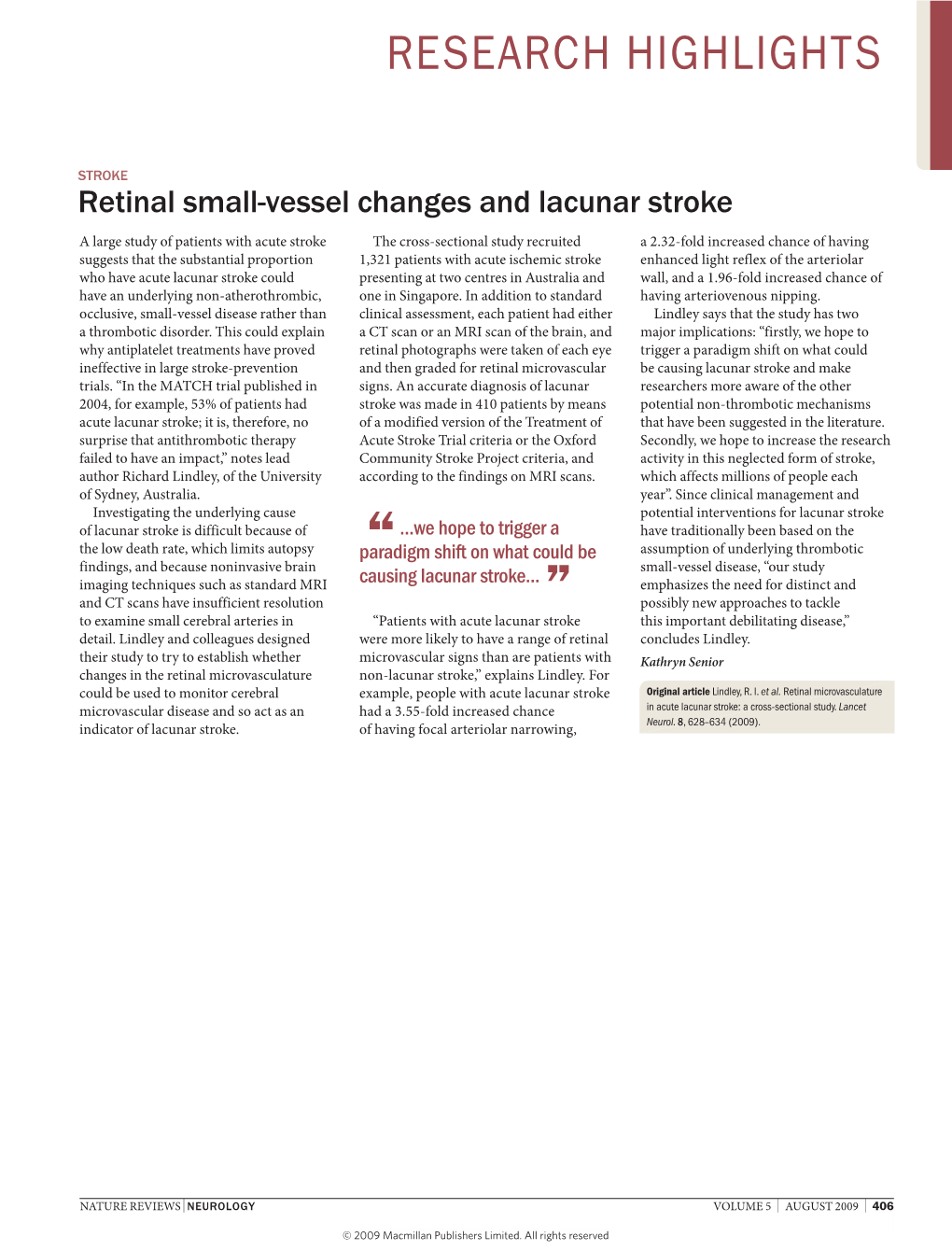 Retinal Small-Vessel Changes and Lacunar Stroke