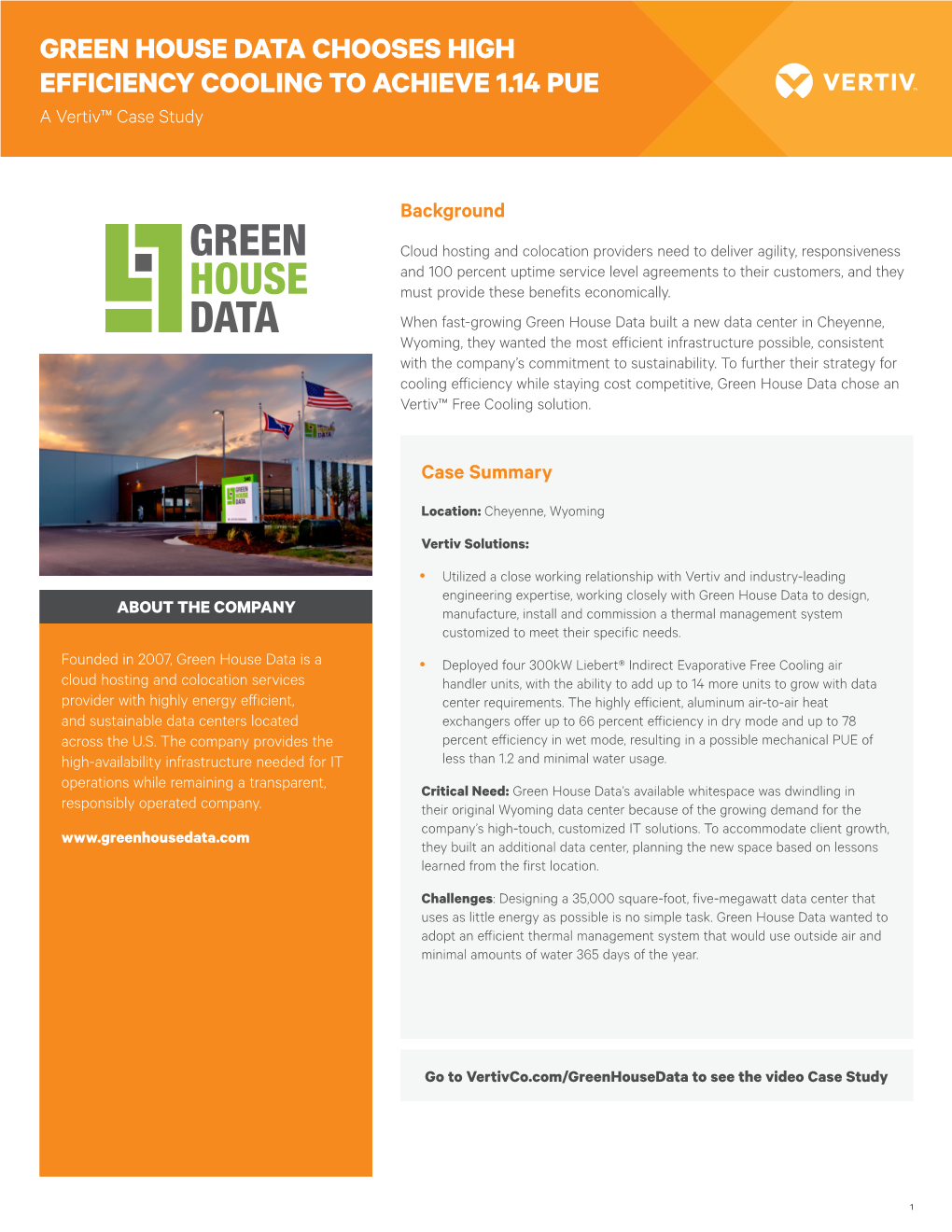 Green House Data Case Study