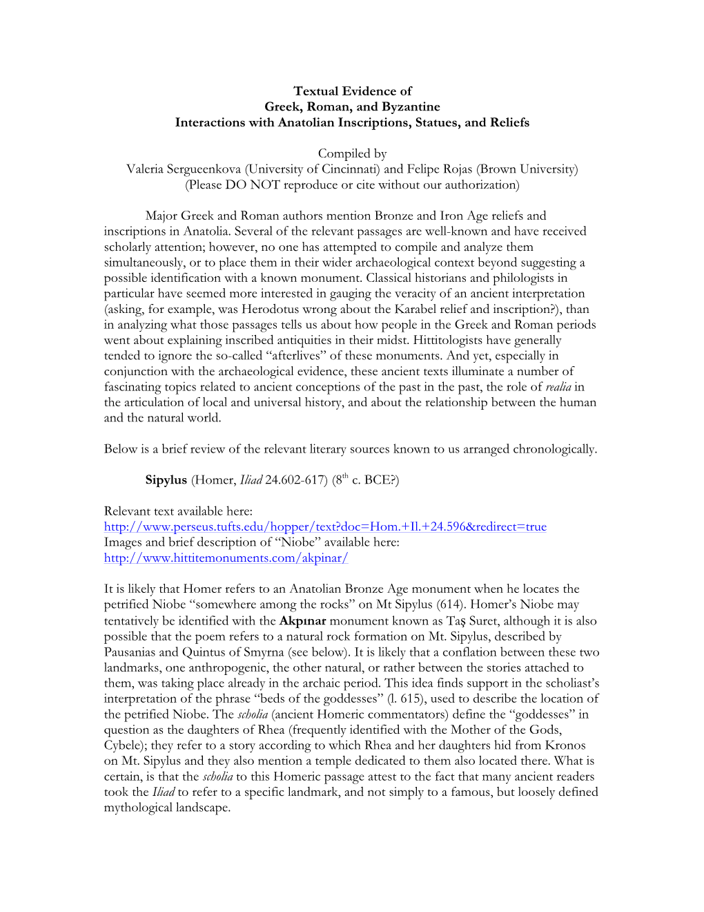 Textual Evidence of Greek, Roman, and Byzantine Interactions with Anatolian Inscriptions, Statues, and Reliefs Compiled By