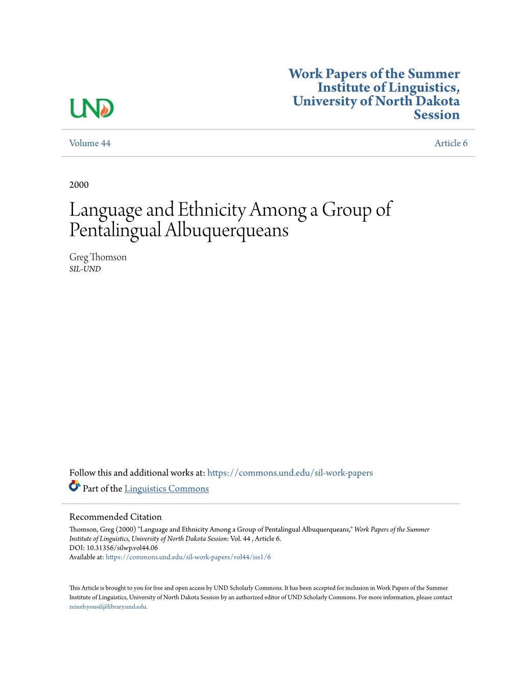 Language and Ethnicity Among a Group of Pentalingual Albuquerqueans Greg Thomson SIL-UND