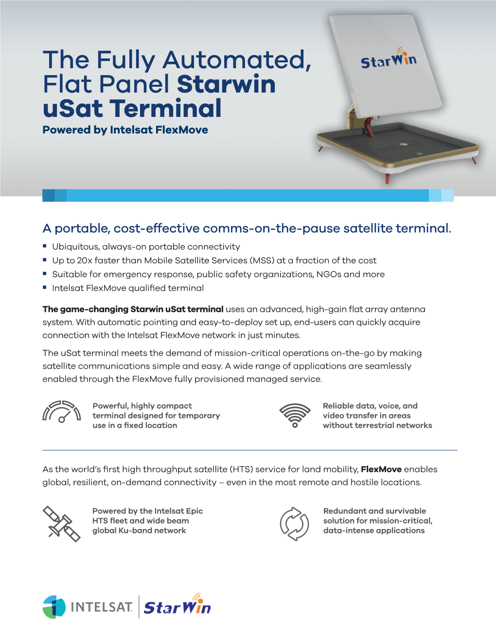 The Fully Automated, Flat Panel Starwin Usat Terminal Powered by Intelsat Flexmove