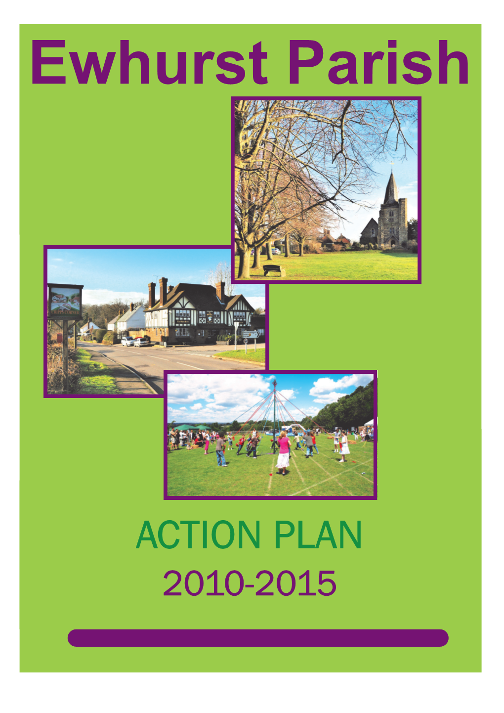 Ewhurst Local Action Plan