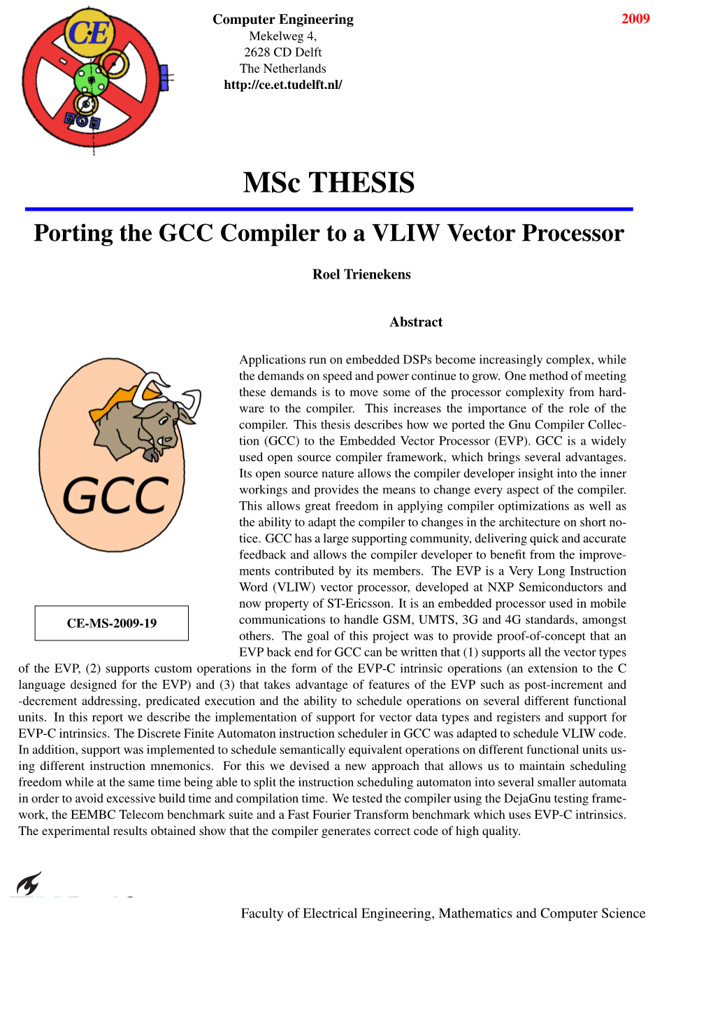 Msc THESIS Porting the GCC Compiler to a VLIW Vector Processor