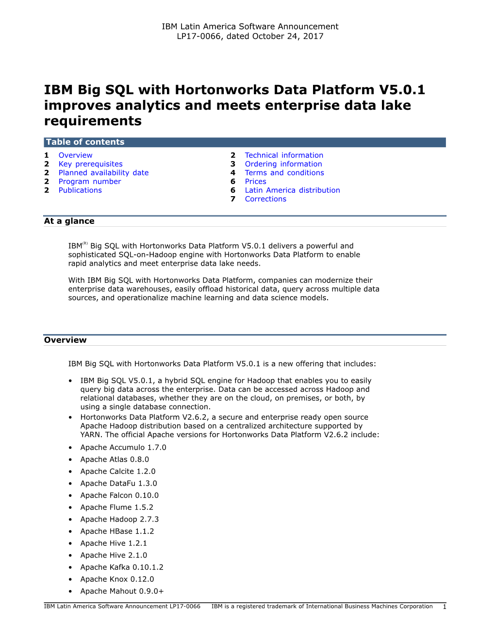 IBM Big SQL with Hortonworks Data Platform V5.0.1 Improves Analytics and Meets Enterprise Data Lake Requirements