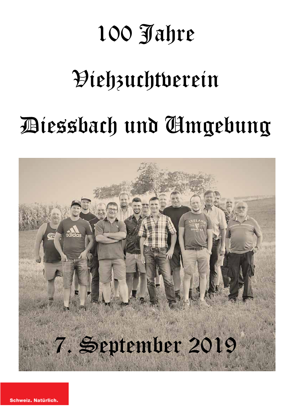 100 Jahre Viehzuchtverein Diessbach Und Umgebung 7. September 2019