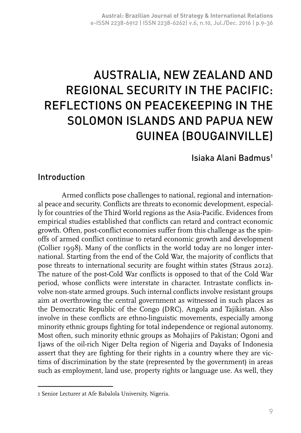 Reflections on Peacekeeping in the Solomon Islands and Papua New Guinea (Bougainville)