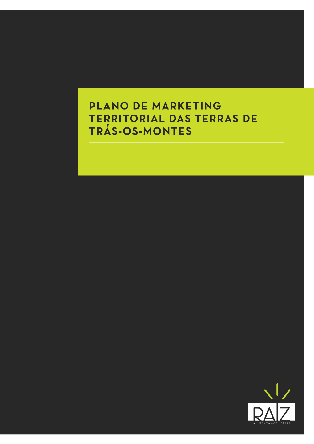 Plano De Marketing Territorial Das Terras De