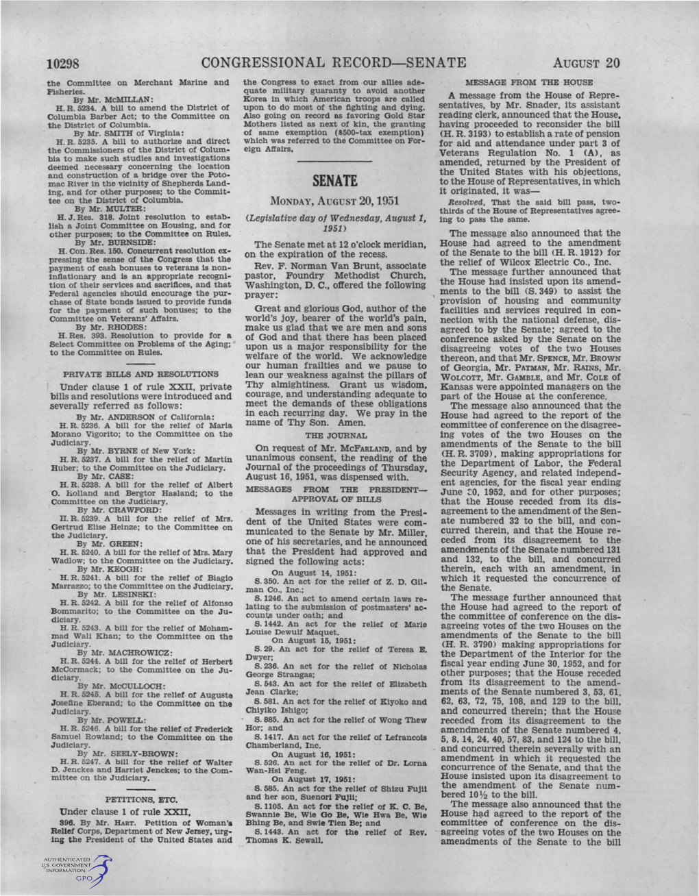 10298 CONGRESSIONAL RECORD-SENATE AUGUST 20 the Committee on Merchant Marine and the Congress to Exact from Our Allies Ade­ MESSAGE from the HOUSE Fisheries