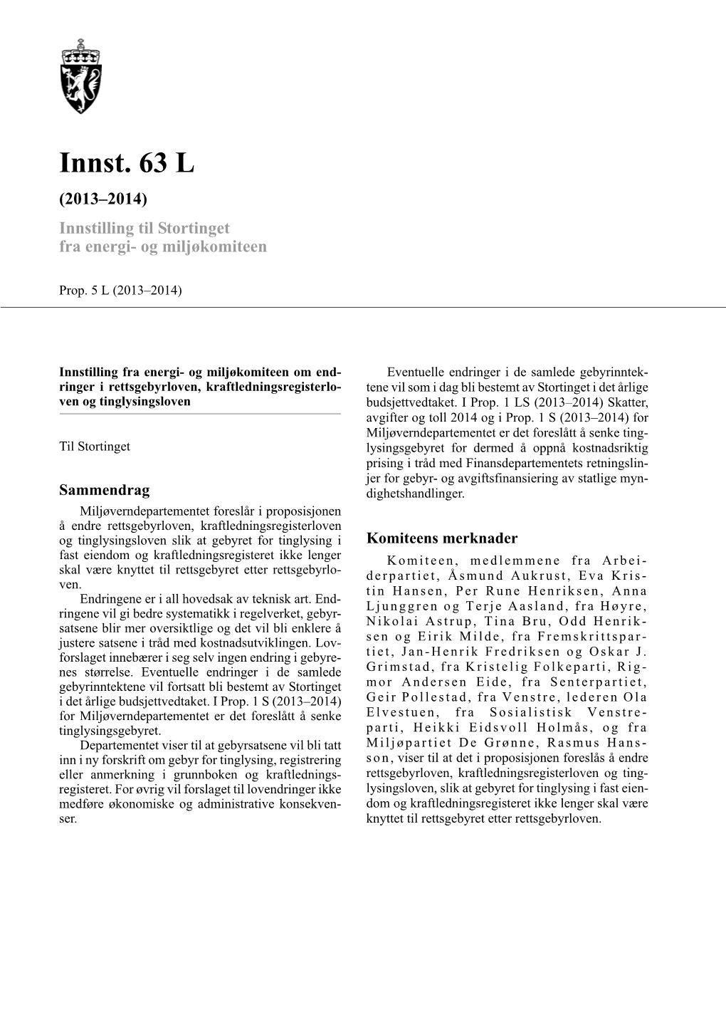 Innst. 63 L (2013–2014) Innstilling Til Stortinget Fra Energi- Og Miljøkomiteen