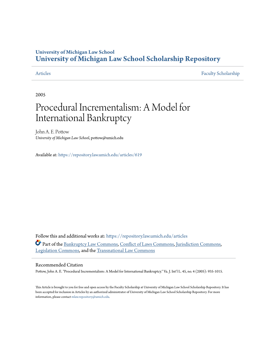 Procedural Incrementalism: a Model for International Bankruptcy John A